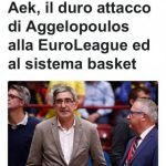 Θέμα στον ιταλικό Τύπο η «επίθεση» του Αγγελόπουλου στην EuroLeague (ΦΩΤΟ)