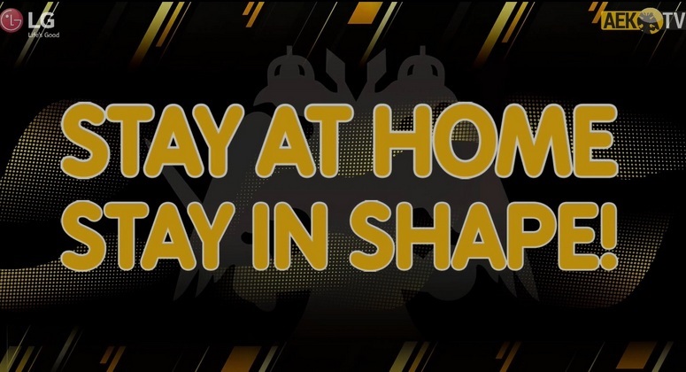 ΠΑΕ ΑΕΚ: «Μείνε σπίτι, μείνε σε φόρμα» (VIDEO)